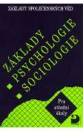 Fortuna Zklady psychologie, sociologie - Zklady spoleenskch vd I.