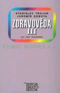 Trojan Stanislav Zdravověda III - Pro 3 ročník UO Kosmetička