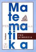 Prometheus Matematika pro gymnázia - Funkce + CD