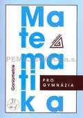 Prometheus Matematika pro gymnázia - Goniometrie