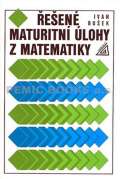 Prometheus Řešené maturitní úlohy z matematiky