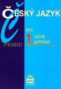 Kostečka Jiří Český jazyk pro 1.ročník gymnázií