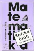 Prometheus Matematika - Posloupnosti a řady - Sbírka úloh pro gymnázia