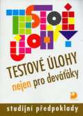 Fortuna Testov lohy nejen pro devky - Studijn pedpoklady