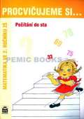 Kaslová Michaela Procvičujeme si...Počítání do sta (2.ročník)