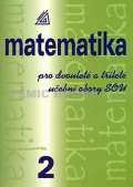 Prometheus Matematika pro dvouleté a tříleté učební obory SOU 2.díl