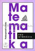 Prometheus Matematika pro gymnázia - Posloupnosti a řady