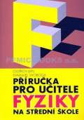 Prometheus Příručka pro učitele fyziky na střední škole