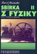 Prometheus Sbírka řešených úloh z fyziky pro střední školy II.