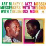 Blakey Art & The Jazz Messengers With Thelonious Monk -Hq-