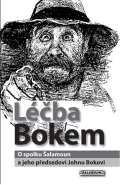Bok John Léčba Bokem - O spolku Šalamoun a jeho předsedovi Johnu Bokovi