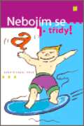 Albatros Nebojím se 1. třídy!