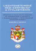 Libri Liechtensteinové mezi konfiskací a vyvlastněním