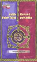 Garamond Keltské pohádky / The Celtic Fairy Tales