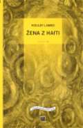 Divadelní ústav Žena z Haiti