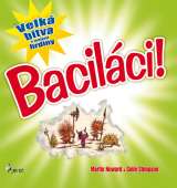 Pierot Bacilci - Velk bitva s malmi hrdiny