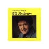 Anderson Bill Greatest Songs