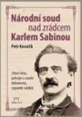 Modrý stůl Národní soud nad zrádcem Karlem Sabinou