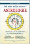 Poznn Jak nm me pomoci astrologie