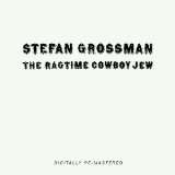 Grossman Stefan Ragtime Cowboy Jew