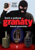 Nae vojsko Run a pukov granty - Rukov pyrotechnika