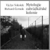 Malvern Mytologie zahrádkářské kolonie