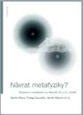 Filosofia Návrat metafyziky?