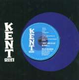 Kent Dance 7' - I Won't Have To Cry No More