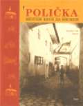 Argo Polička. Městem krok za krokem