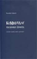 UP OLOMOUC Kombinované techniky života