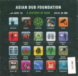 Asian Dub Foundation A History Of Now