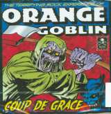 Orange Goblin Coup De Grace