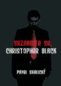 Pavel Skalick Seznamte se, Christopher Black