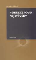 Togga Heideggerovo pojetí vědy