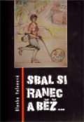 Valenov Sbal si ranec a b...