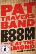 Travers Pat Boom Boom Live At The Diamond Toronto 1990