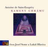 Saint-Exupry Antoine de Kameny chrmu - CD