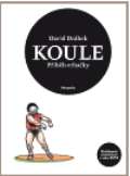 Akropolis Koule - Příběh vrhačky