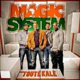 Magic System Touté Kalé