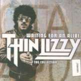 Thin Lizzy Waiting For An Alibi