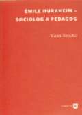 Filozofick fakulta UK v Praze mile Durkheim - sociolog a pedagog