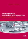 Maitrea Architektura vnitřního světa člověka