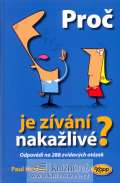 Heiney Paul Proč je zívání nakažlivé? - odpovědi na 288 zvídavých otázek