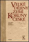 Paseka Velké dějiny zemí Koruny české X.