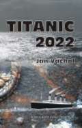 Váchal Jan Titanic 2022