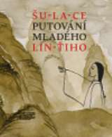Malvern Putování mladého Lin-ťiho