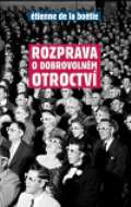Rybka Publishers Rozprava o dobrovolném otroctví