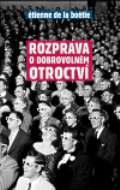 Rybka Publishers Rozprava o dobrovolnm otroctv