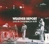 Weather Report Live In Offenbach 1978