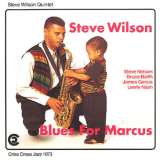 Wilson Steve Blues For Marcus